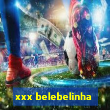 xxx belebelinha